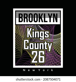 Brooklyn typography graphic design in vector illustration.tshirt,print and other uses