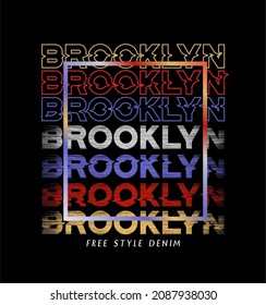 brooklyn typography graphic vector illustration Lettering For T shirt Design