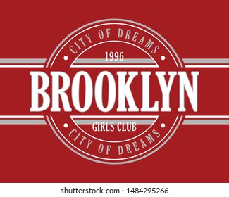 Brooklyn typography slogan for t shirt printing, tee graphic design.