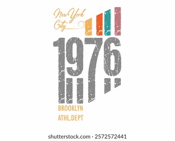 Brooklyn Vintage design. Grunge background. typography street art graffiti slogan print, illustration on the theme of athletic in New York City, Number sport typography.eps8