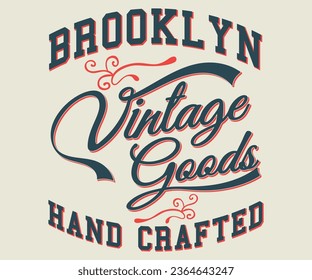 Brooklyn Vintage Goods Handcraft Editable para camisetas gráficas o sudaderas - Vector para camisetas gráficas o sudaderas - Vector