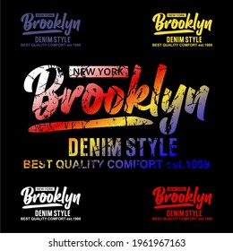 BROOKLYN WORDS TYPOGRAPHY, T SHIRT GRAPHICS, COLOR GRADATION, PRINT.