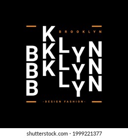 Brooklyn writing design, suitable for screen printing t-shirts, clothes, jackets and others