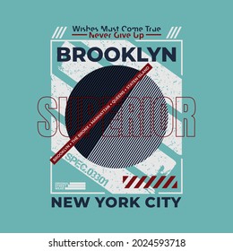 brooklyn,superior,stylish t-shirt and apparel abstract design. Vector print, typography, poster. Global swatches.
