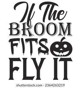   Wenn das Broom Fly It - Lettering Design für Grußbanner, Mauspads, Prints, Karten und Poster, Umarmungen, Notebooks, Fußbodenpfähle und T-Shirt Drucke Design.
