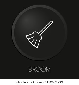 Broom minimal vector line icon on 3D button isolated on black background. Premium Vector.