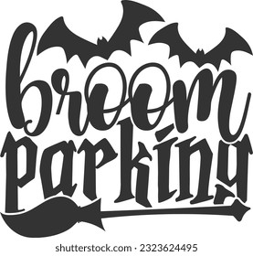 Broom Parking - Happy Halloween