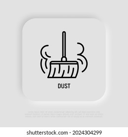 Broom sweeping and dusting thin line icon. Dust allergy. Modern vector illustration.