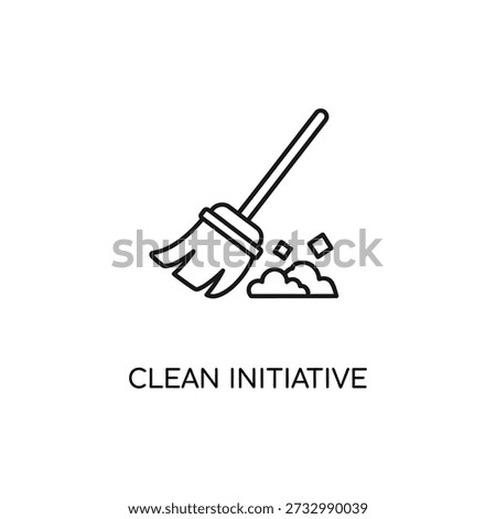 Broom sweeps dust and debris in a cleaning initiative