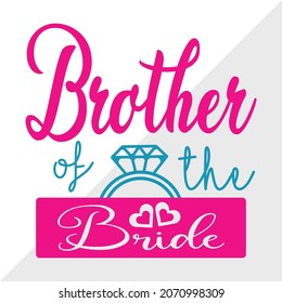 Brother Of The Bride Printable Vector Illustration