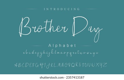 Brother Day Font. Alphabet. Script. Typeface. Label .Vintage typeface. For labels and different type designs