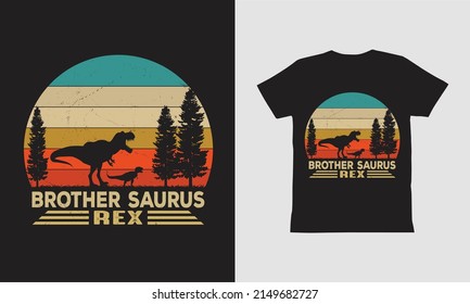 Brother Saurus Rex-t shirt Design.