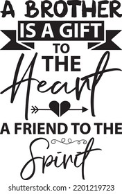 Brother's day SVG T-shirt Design 
