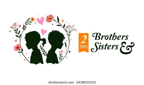 brothers and sisters day, may 2. illustration of the silhouette of a boy and girl with floral ornaments. Design for national day celebration. silhouettes of little boys and girls