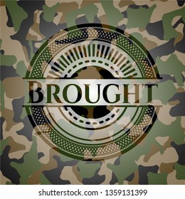 Brought on camouflaged texture