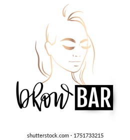 Brow bar logo with beautiful girl portrait. Vector Eyebrow calligraphy for beauty salon, decorative cards, T-shirt print, icon, blogs.