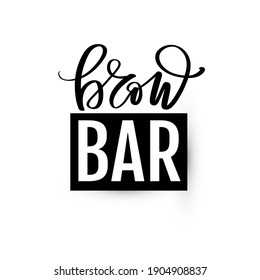 Brow bar logo. Vector Eyebrow calligraphy for beauty salon, decorative cards, T-shirt print, beauty blogs.