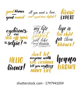 Brow lettering quotes set. Inspirational handwritten brush lettering. Vector calligraphy stock illustration isolated on white. Typography for banners, badges, postcard, t-shirt, prints.