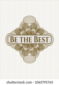 Brown abstract linear rosette with text Be the Best inside