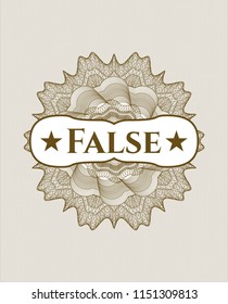 Brown abstract linear rosette with text False inside