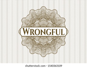 Brown abstract linear rosette with text Wrongful inside