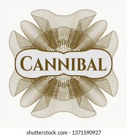 Brown abstract rosette with text Cannibal inside