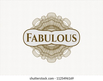 Brown abstract rosette with text Fabulous inside