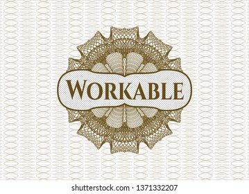 Brown abstract rosette with text Workable inside