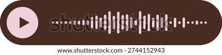 Brown audio message waveform and play button, conveying audio snippets