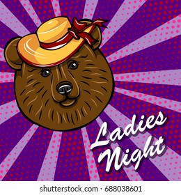Brown bear head in a wide-brimmed hat. Ladies night badge. Vector illustration