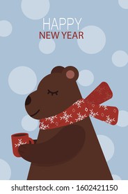 Brown bear with scarf and cup of tea. Happy new year postcard