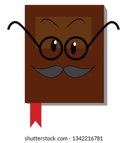 Brown book with mustache and glasses illustration print vector on white background