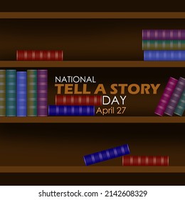 Brown Bookshelf Full Of Books With Bold Texts, National Tell A Story Day April 27