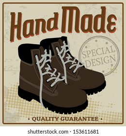 Brown boots, handmade vintage grunge poster, vector illustration