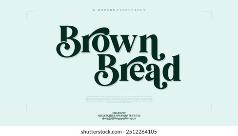 Brown Bread classic serif font alphabet letters fancy gentle typographic design. Elegant anthique typography. Retro slick serif letter set for wedding card, restaurant menu, headline, lettering.