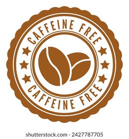Brown Caffeine Free isolated rubber stamp sticker with Coffee Bean icon and Stars vector illustration