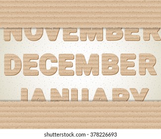 Brown cardboard banner with changing months.November, December and January. Vector illustration for your graphic design.