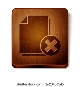 Brown Delete file document icon isolated on white background. Rejected document icon. Cross on paper. Wooden square button. Vector Illustration
