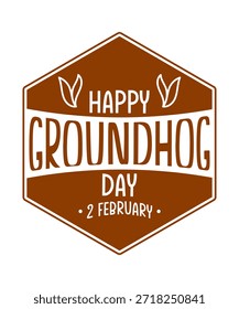 Un gráfico hexagonal marrón con texto blanco que dice 'Feliz día de la marmota' y '2 de febrero'. El gráfico incluye Pequeñas ilustraciones blancas de marmotas a cada lado del texto.