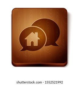 Brown House building in speech bubble icon isolated on white background. Real estate concept. Wooden square button. Vector Illustration