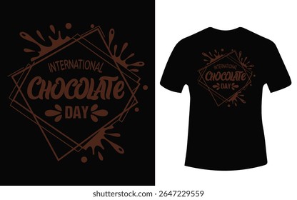 A brown International Chocolate Day design with chocolate drips and a geometric frame on a black T-shirt mockup.