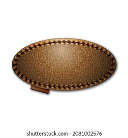 Brown leather label oval shape with stitches. Leather patch with seam. Vector realistic illustration on white background.