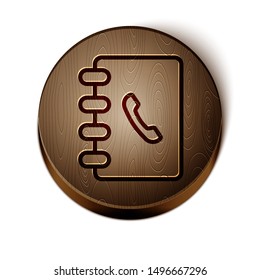 Brown line Address book icon isolated on white background. Notebook, address, contact, directory, phone, telephone book icon. Wooden circle button. Vector Illustration