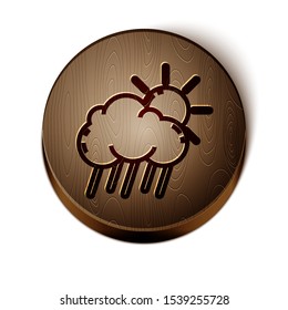 Brown line Cloud with rain and sun icon isolated on white background. Rain cloud precipitation with rain drops. Wooden circle button. Vector Illustration