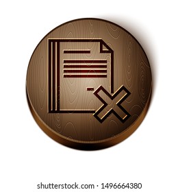 Brown line Delete file document icon isolated on white background. Rejected document icon. Cross on paper. Wooden circle button. Vector Illustration