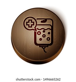 Brown line IV bag icon isolated on white background. Blood bag icon. Donate blood concept. The concept of treatment and therapy, chemotherapy. Wooden circle button. Vector Illustration
