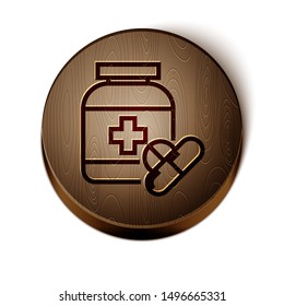 Brown line Medicine bottle and pills icon isolated on white background. Bottle pill sign. Pharmacy design. Wooden circle button. Vector Illustration