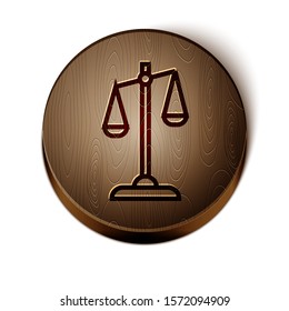Brown line Scales of justice icon isolated on white background. Court of law symbol. Balance scale sign. Wooden circle button. Vector Illustration
