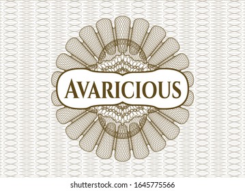 Brown linear rosette with text Avaricious inside