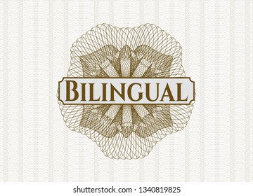 Brown linear rosette with text Bilingual inside